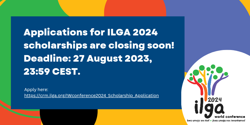 ILGA World Conference 2024: Scholarship Applications