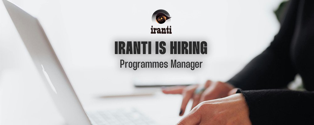 IRANTI IS HIRING: Programmes Manager